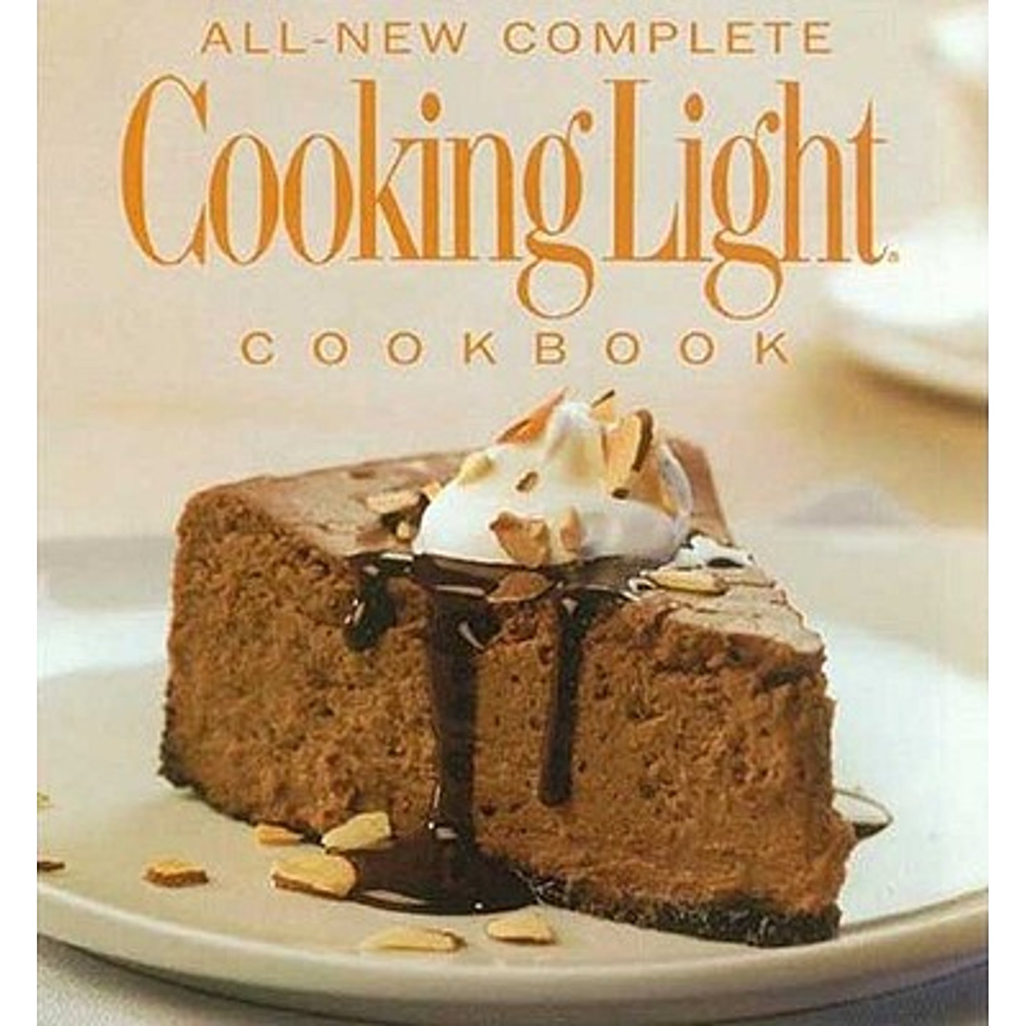 Pre-Owned The All-New Complete Cooking Light Cookboook: The Ultimate ...