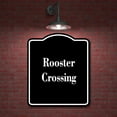 thumbnail image 2 of Rooster Crossing BLACK Aluminum Composite Sign 15''x18'', 2 of 9