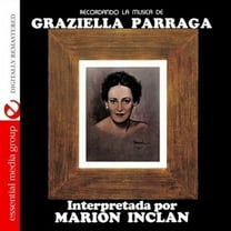 Marion Inclan - Recordando la Musica de Graziella Parraga - Latin - CD
