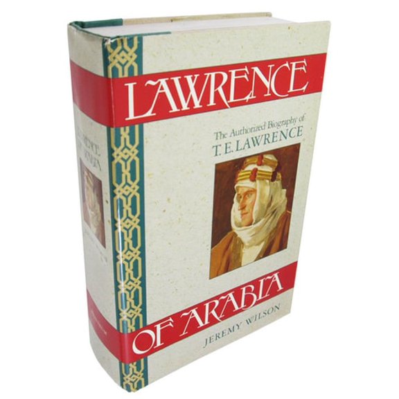 Pre-Owned Lawrence of Arabia: The Authorized Biography of T.E. Lawrence (Hardcover) 0689119348 9780689119347