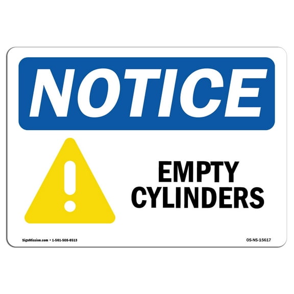 OSHA Notice Sign - NOTICE Empty Cylinders | Decal | Protect Your Business, Construction Site, Warehouse & Shop Area |  Made in the USA