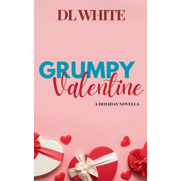 Holiday Shorts Grumpy Valentine- A Holiday Novella, (Paperback)