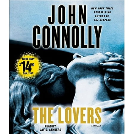 The Lovers: A Thriller [Mar 29, 2011] Connolly, John and Sanders, Jay