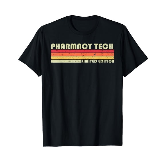 PHARMACY TECH Funny Job Title Profession Birthday Worker T-Shirt