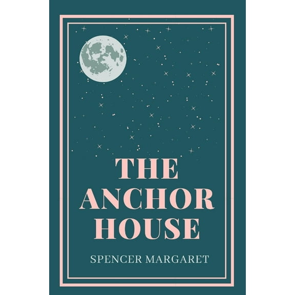 The Anchor House (Paperback)