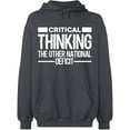 thumbnail image 2 of OXI Hoodie Sweatshirt - Critical Thinking, Basic Casual Hoodie for Men's and Women Fleece Hoodie Long Sleeve - Charcoal Small, 2 of 3