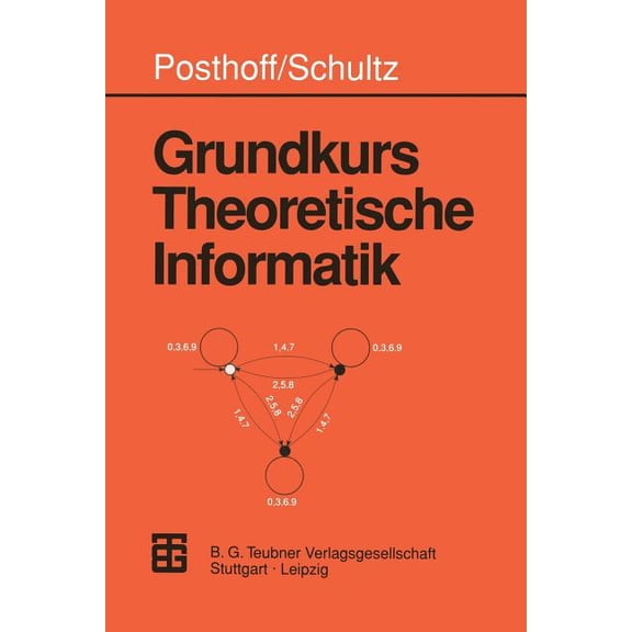Grundkurs Theoretische Informatik, (Paperback)