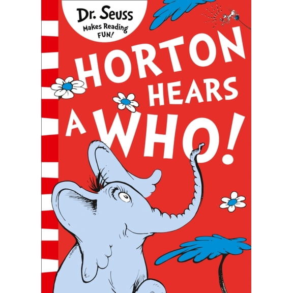 Horton Hears A Who]