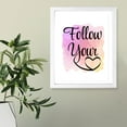 thumbnail image 6 of Designs ByLITA Follow Your Heart, 5 x 7 White Framed Wall Art Print | Positive Motivational Decor, 6 of 7
