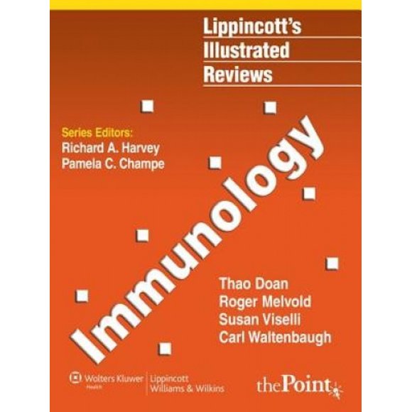 Immunology (Lippincott's Illustrated Reviews Series)
