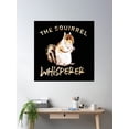 thumbnail image 2 of The Squirrel Whisperer Poster Wall Art, Modern Wall Decor, 24x36 UNFRAMED, 2 of 3