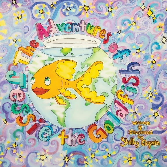 The Adventures of Jessie the Goldfish, (Paperback)