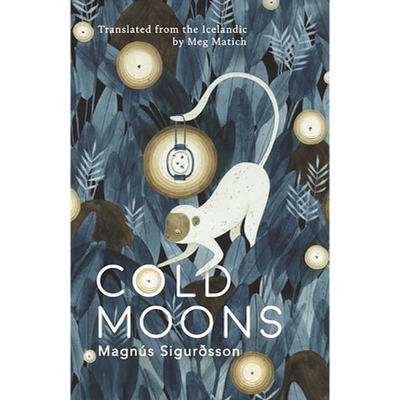 Pre-Owned Cold Moons (Paperback) 1944700099 9781944700096