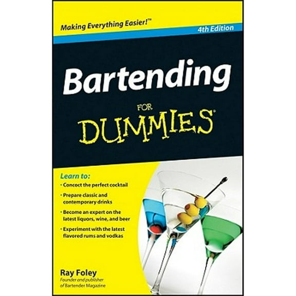 Pre-Owned Bartending for Dummies (Paperback 9780470633120) by Ray Foley