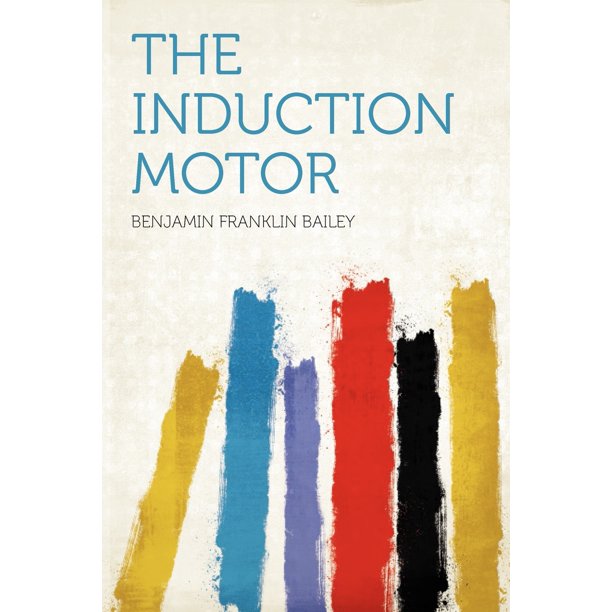 The Induction Motor - Walmart.com - Walmart.com