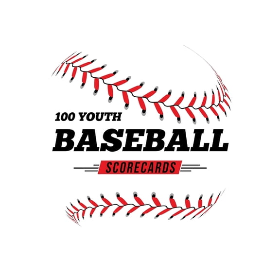 100 Youth Baseball Scorecards : 100 Scoring Sheets For Baseball and Softball Games (Paperback)