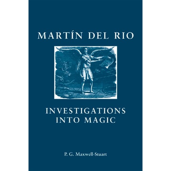 Social and Cultural Values in Early Mode Martin del Rio: Investigations Into Magic, (Paperback)