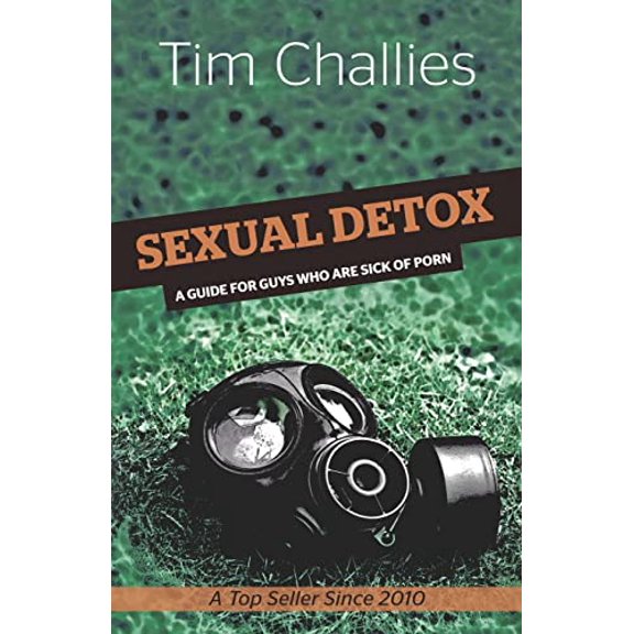 Pre-Owned Sexual Detox: A Guide for Guys Who Are Sick of Porn
