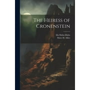 The Heiress of Cronenstein (Paperback)