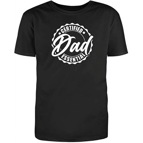 RedBarn Certified Dad Essential Great Gift Novelty Sarcastic Funny Mens Graphic T Shirts