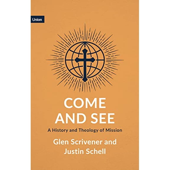 Pre-Owned Come and See: A History and Theology of Mission, 9781916899544, 1916899544, Paperback,