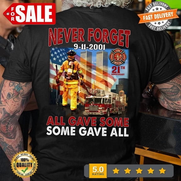 343 Firefighter Never Forget 9 11 Patriot Day Twin Towers Memorial T-Shirt BLACK Unisex S-5XL Hot Trending Shirt, Vintage Birthday Gift