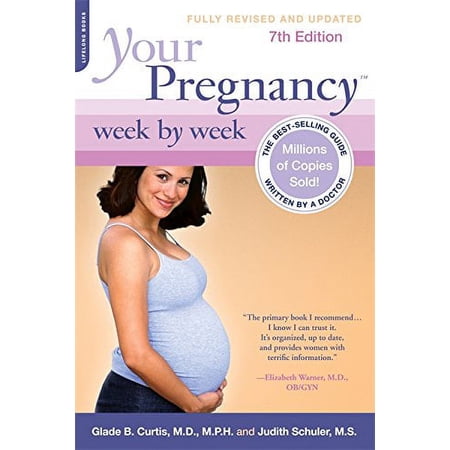 Your Pregnancy Week by Week (Paperback) by Dr. Glade B Curtis, Judith Schuler