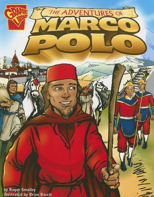 Graphic History The Adventures of Marco Polo (Paperback)