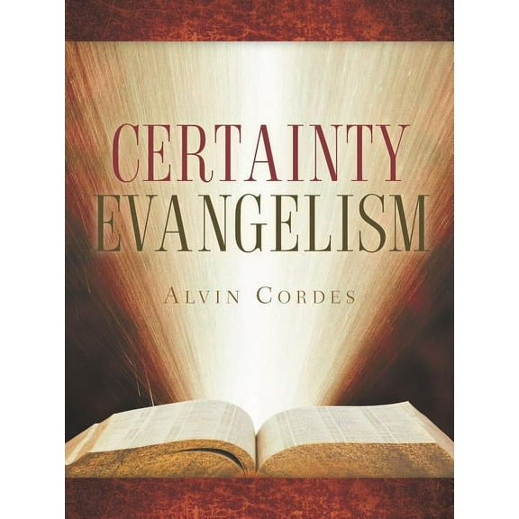 Certainty Evangelism, (Paperback)