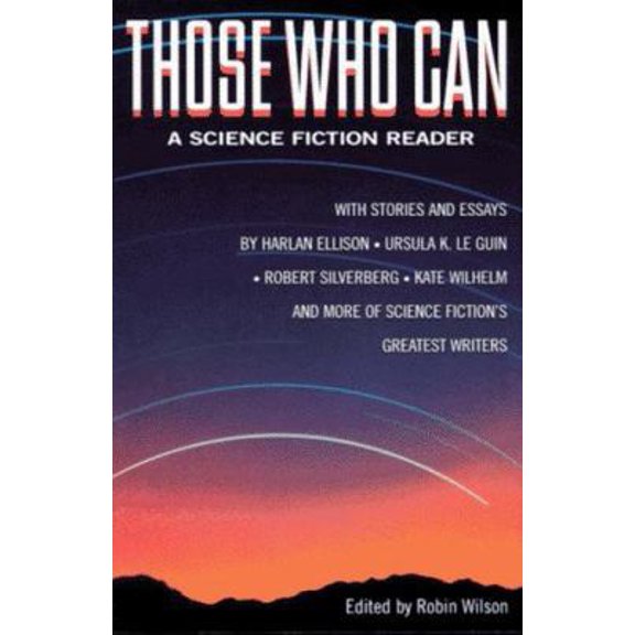 Pre-Owned Those Who Can: A Science Fiction Reader (Paperback) 0312141394 9780312141394