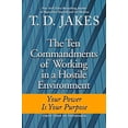 thumbnail image 1 of Pre-Owned Ten Commandments of Working in a Hostile Environment: Your Power Is Your Purpose (Paperback) 0425230376 9780425230374, 1 of 1