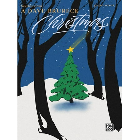 Dave Ramsey Christmas Budget Dave Brubeck -- Selections from a Dave Brubeck Christmas : Piano Solos ()