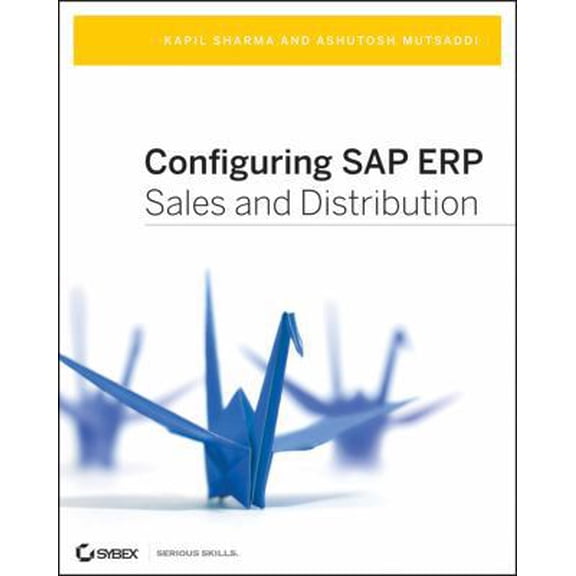 Pre-Owned Configuring SAP ERP Sales and Distribution (Hardcover) 0470404736 9780470404737