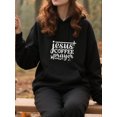 thumbnail image 3 of Christian Spiritual Hoodie for Men Women, Faith Pullover Hooded Sweatshirt, Cozy Cotton Poly Blend, Inspirational Casual Outfit, 3 of 5