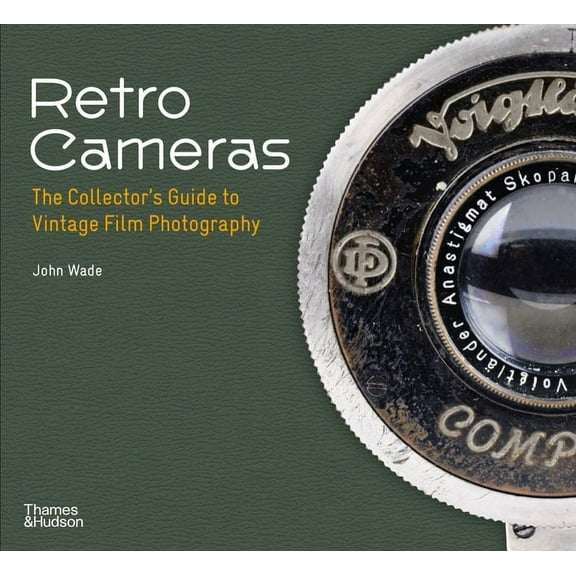 Retro Cameras: The Collector's Guide to Vintage Film Photography, (Paperback)