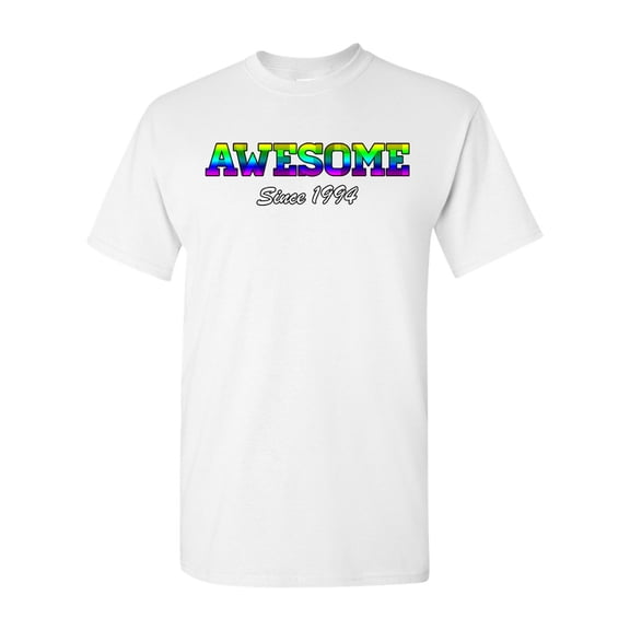 Awesome Since 1994 Colorful Gift Novelty DT Adult T-Shirt Tee