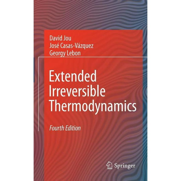 Extended Irreversible Thermodynamics, (Hardcover)