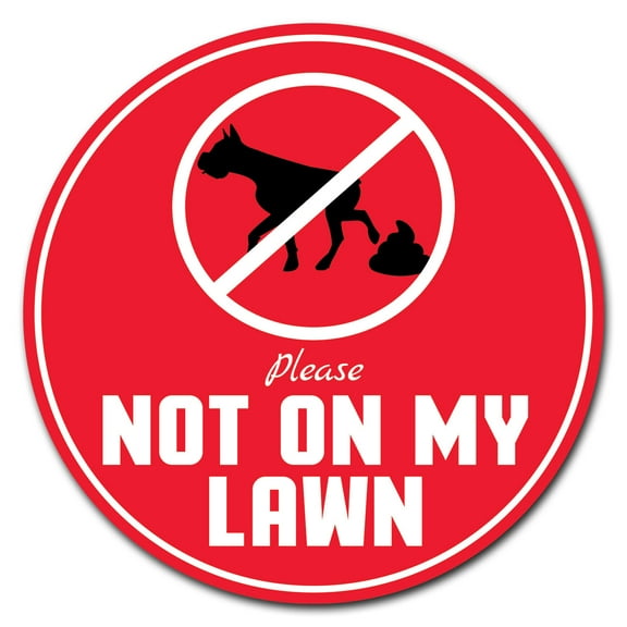 SignMission Circular Rigid Plastic Sign 12" Tall - Not On My Lawn | Plastic Sign |  Made in the USA
