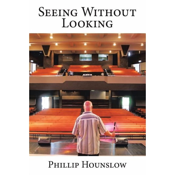 Seeing Without Looking (Paperback)