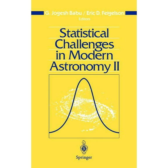 Statistical Challenges in Modern Astronomy II, (Hardcover)