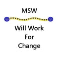 thumbnail image 2 of CafePress - MSW Will Work For Change Mug - 11 oz Ceramic Mug - Novelty Coffee Tea Cup, 2 of 3