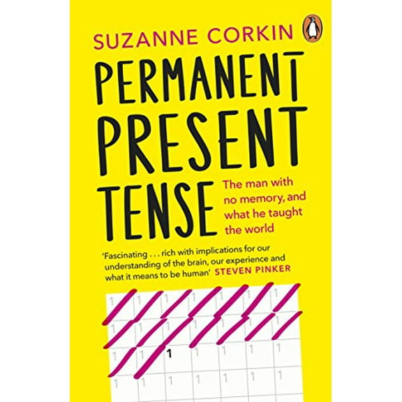 Permanent Present Tense Suzanne Corkin (Paperback)