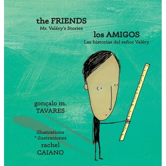The Friends * Los amigos, (Hardcover)