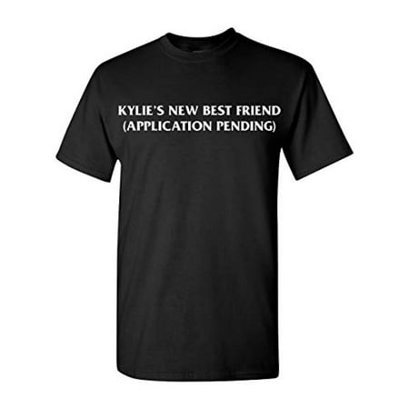 Trenz Shirt Company Funny Social Media Kylie's Best Friend T-Shirt-XL