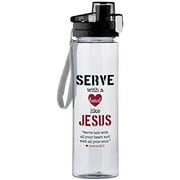 Religious Serve with a Heart Like Jesus Joshua 22:5 Water Bottle, 25 Ounce
