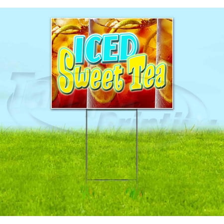 Iced Sweet Tea (18 x 24 ) Yard Sign Includes Metal Step Stake