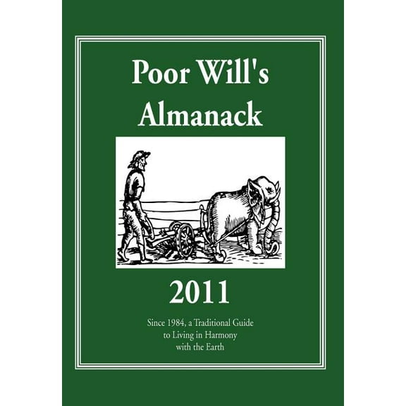 Poor Will's Almanack 2011 (Hardcover)
