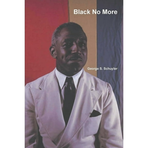 Black No More (Paperback)