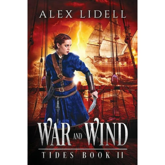 Tides War and Wind, Book 2, (Paperback)