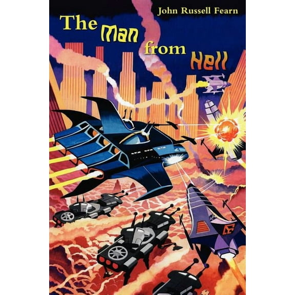 The Man from Hell: Classic Science Fiction Stories, (Paperback)